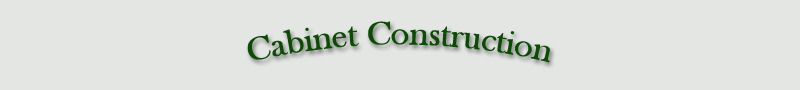 Cabinet Construction Header Image