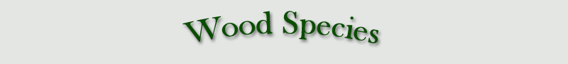 Wood Species Header Image